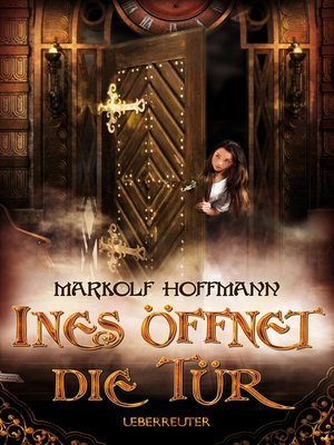 cover image of Ines öffnet die Tür
